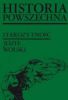 Historia powszechna. Starożytność Historia powszechna. Starożytność